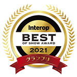 INTEROP Best of Show Award 2021 Grand Prize (Gadget)