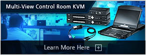 Multi-View control room kvm